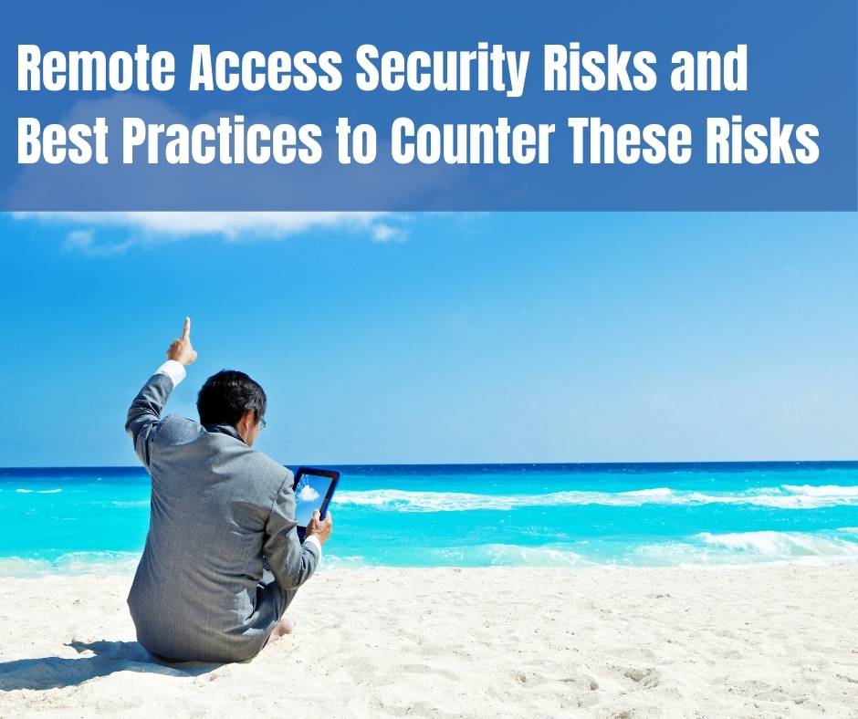 remote access security risks